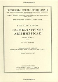 Commentationes arithmeticae 4th part (Leonhard Euler, Opera Omnia / Opera mathematica) (Latin Edition) (Vol 5)