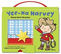 Yee-Ha Harvey (Have a Go Harvey S.)