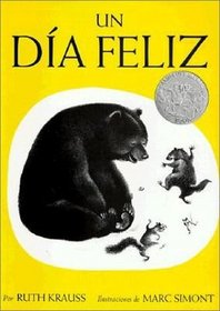 The Happy Day (Spanish edition) : Un dia feliz