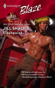 Flashpoint (American Heroes: The Firefighters, Bk 1) (Harlequin Blaze, No 410)