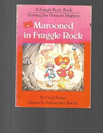 Marooned in Fraggle Rock