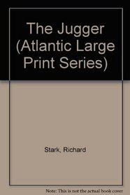 Jugger (Atlantic Large Print Series)