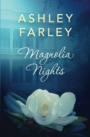 Magnolia Nights (Magnolia, Bk 1)