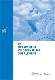 Department of Defense FAR Supplement (DFARS) as of July 1, 2016