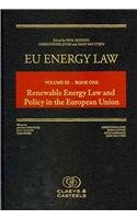 EU Energy Law: Renewable Energy Law and Policy in the European Union