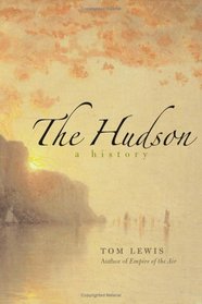 The Hudson : A History