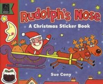 Rudolph's Nose: A Christmas Sticker Book (Play with)
