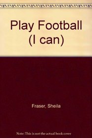 Play Football (I can)