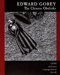 The Chinese Obelisks: 1999 Deluxe Engagement Book