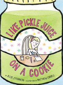 Like Pickle Juice on a Cookie (Eleanor, Bk 1)
