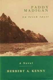 Paddy Madigan: An Irish Idyll