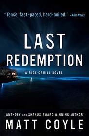 Last Redemption (Rick Cahill, Bk 8)