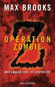Operation Zombie