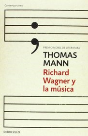 Richard Wagner y la msica