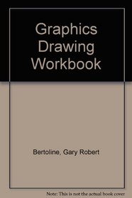 Graphics Drawing Workbook