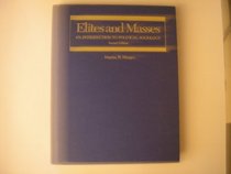 Elites and Masses: An Introduction to Political Sociology