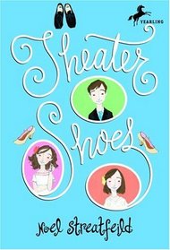 Theater Shoes (Shoes, Bk 4)