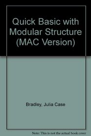 Quick Basic Using Modular Structure: Macintosh Version
