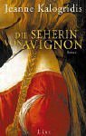Die Seherin von Avignon.