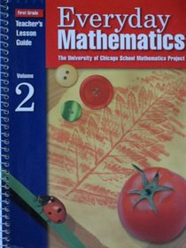 Everyday Mathematics First Grade Teacher's Lesson Guide Volume 2