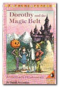 DOROTHY AND THE MAGIC BELT (YOUNG PUFFIN BOOKS)