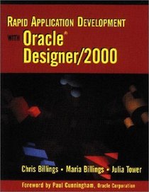 Rapid Application Development with Oracle Designer/2000 (2nd Edition)