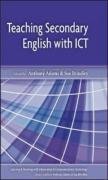 Teaching Secondary English with ICT: n/a (Learning and Teaching with Information and Communications Te)
