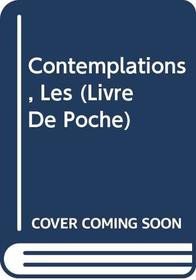 Contemplations, Les (Livre de Poche)