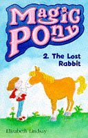 The Lost Rabbit (Magic Pony S.)