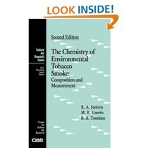 The Chemistry of Environmental Tobacco Smoke: Composition and Measurement, Second Edition (Indoor Air Research)