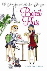 Project Paris (The Fashion-Forward Adventures of Imogene)