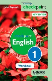 English Workbook 1 (Cambridge Checkpoint)
