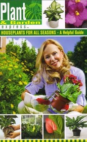 House Plants for All Seasons - A Helpful Guide