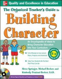 The Organized Teacher's Guide to Building Character