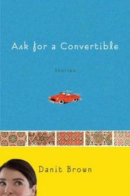 Ask for a Convertible: Stories