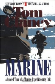 Marine : A Guided Tour of a Marine Expeditionary Unit