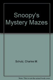 Snoopy's Mystery Mazes