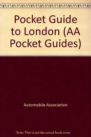 Pocket Guide to London (AA Pocket Guides)