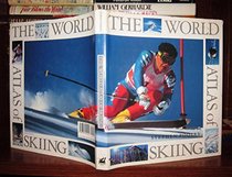 World Atlas of Skiing (World Atlas Series)