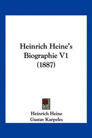 Heinrich Heine's Biographie V1 (1887) (German Edition)