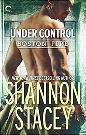 Under Control (Boston Fire, Bk 5)
