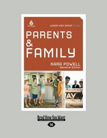 Parents and Family: Junior High School Group Study