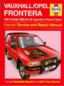 Vauxhall Frontera Service and Repair Manual (Haynes Service and Repair Manuals)