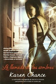 La llamada de las sombras/ Claimed by Shadows (Spanish Edition)