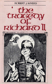 The Tragedy of Richard II