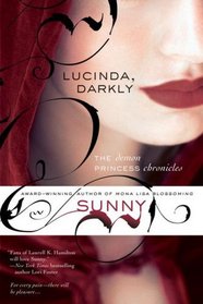 Lucinda, Darkly (Demon Princess Chronicles, Bk 1)