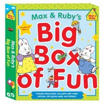 Max & Ruby's Big Box of Fun (Max and Ruby)
