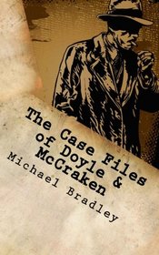 The Case Files of Doyle & McCraken
