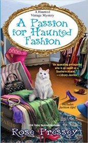 A Passion for Haunted Fashion (Haunted Vintage, Bk 6)