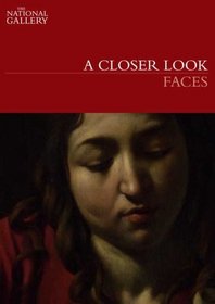 A Closer Look: Faces